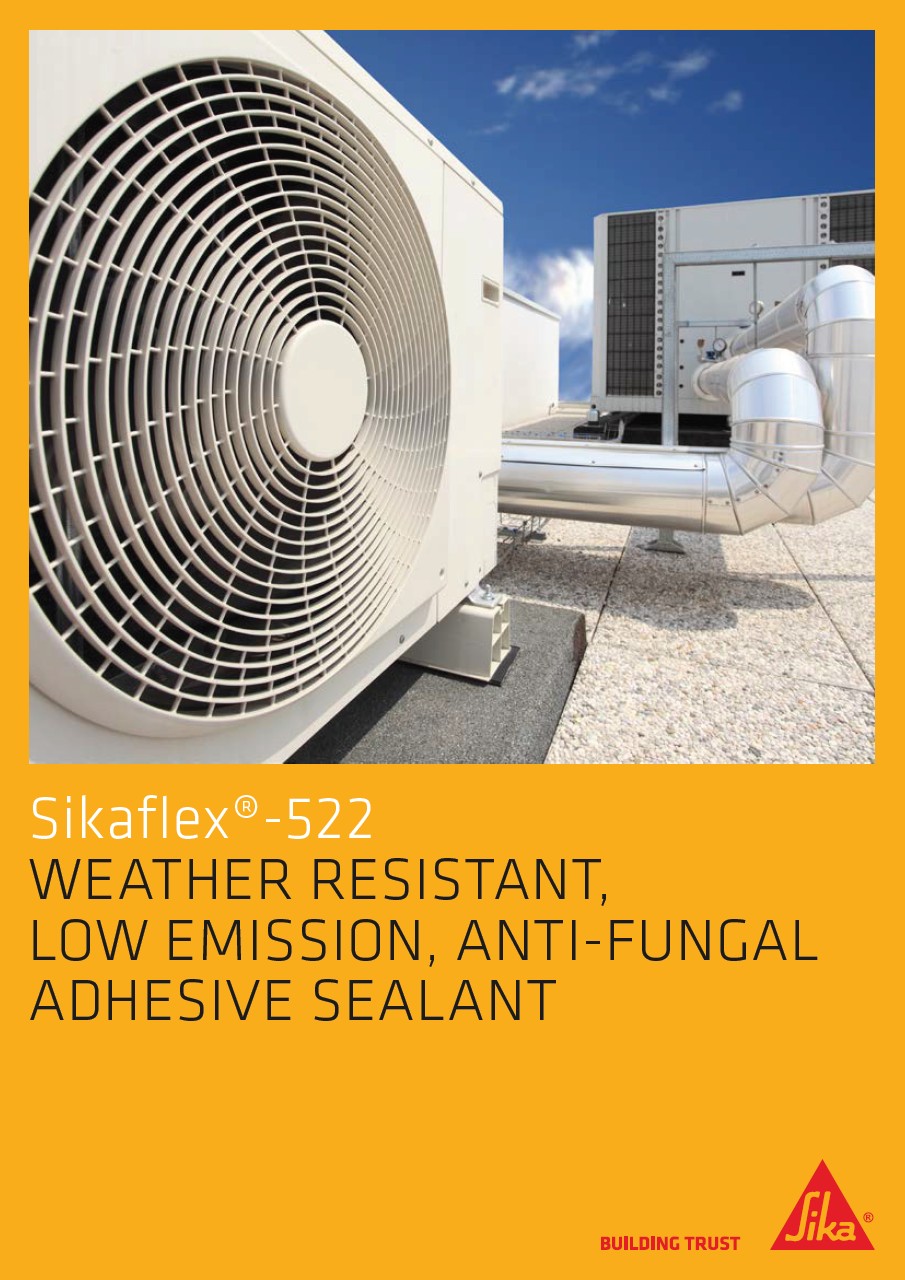 Sikaflex®-522 - High Performance, Low Emission, Fungus-Resistant